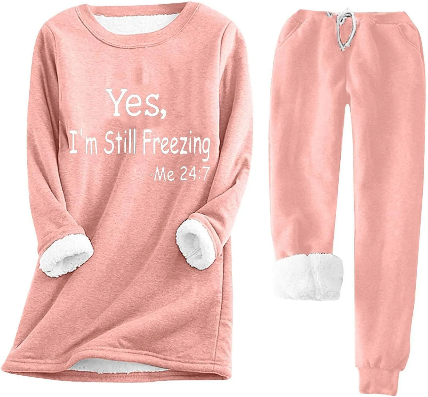 Yes I'm Still Freezing -Me 24:7 Sherpa Lined Loungewear Set for Women Fleece Sweatshirt &Sweatpant 2 Piece Outfits
